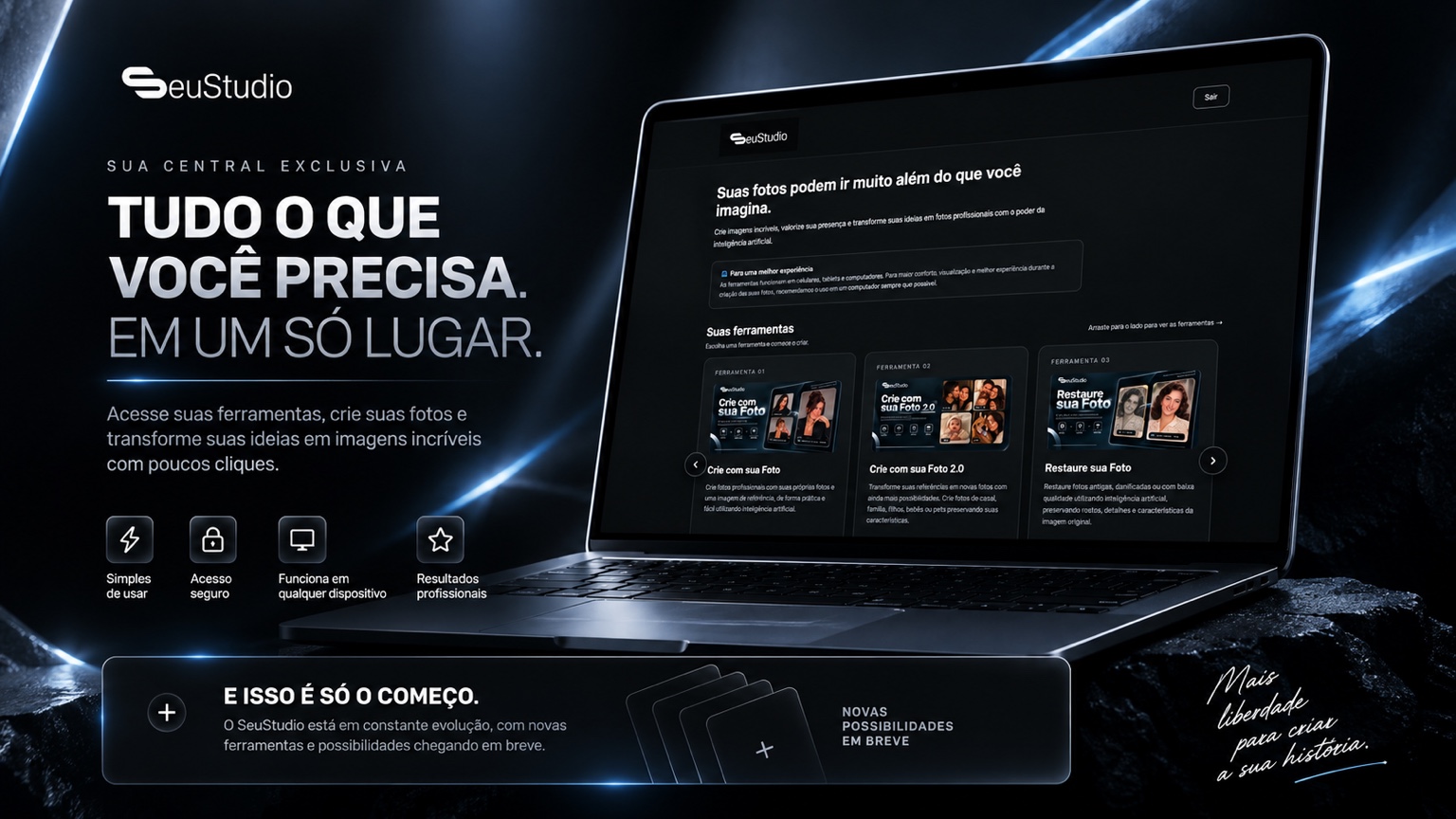 Sua central exclusiva SeuStudio
